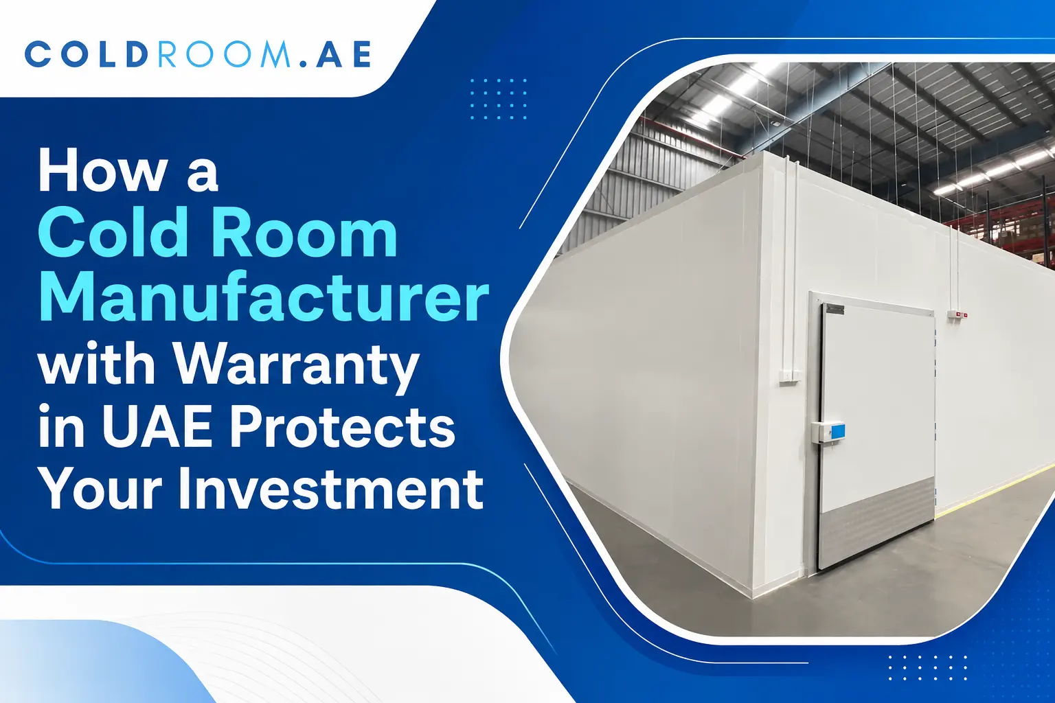 cold room manufacturer with warranty UAE