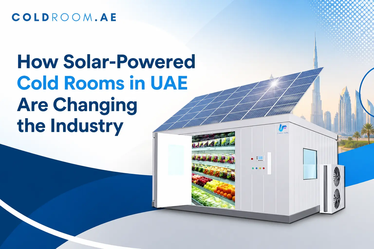 solar cold rooms UAE
